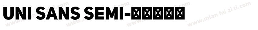 Uni Sans Semi字体转换
